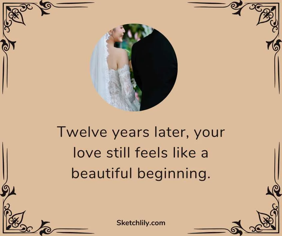 12 Year Anniversary Quotes