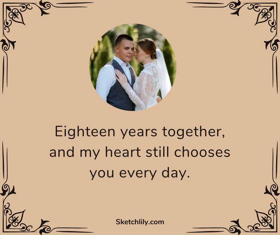 18 Years of Togetherness