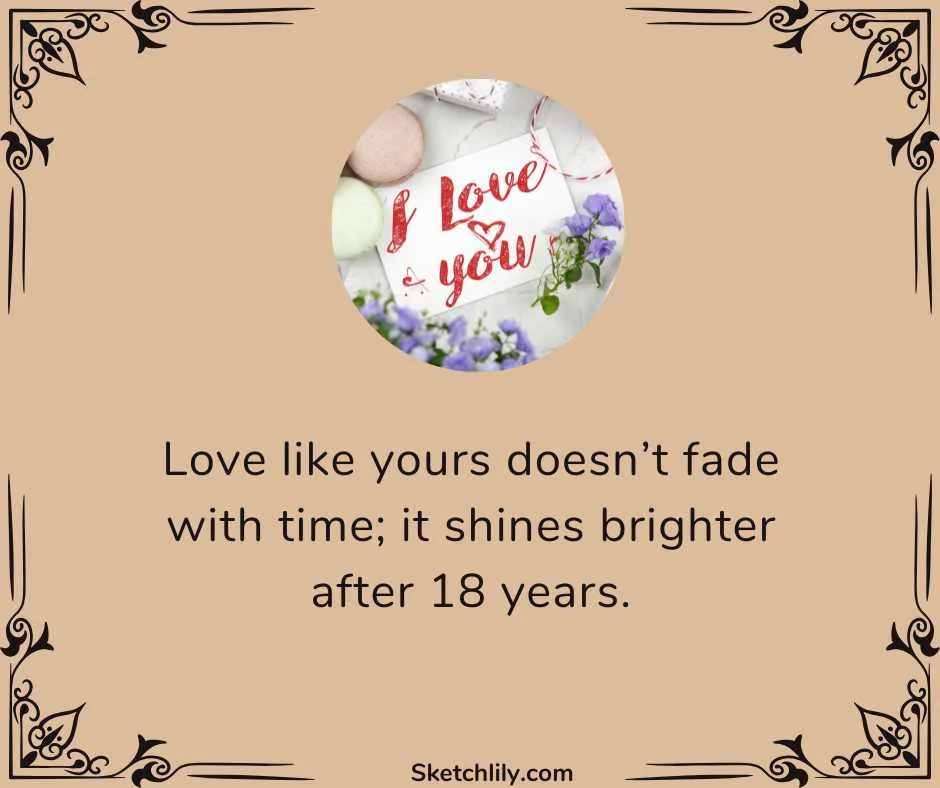 18th Anniversary Quotes