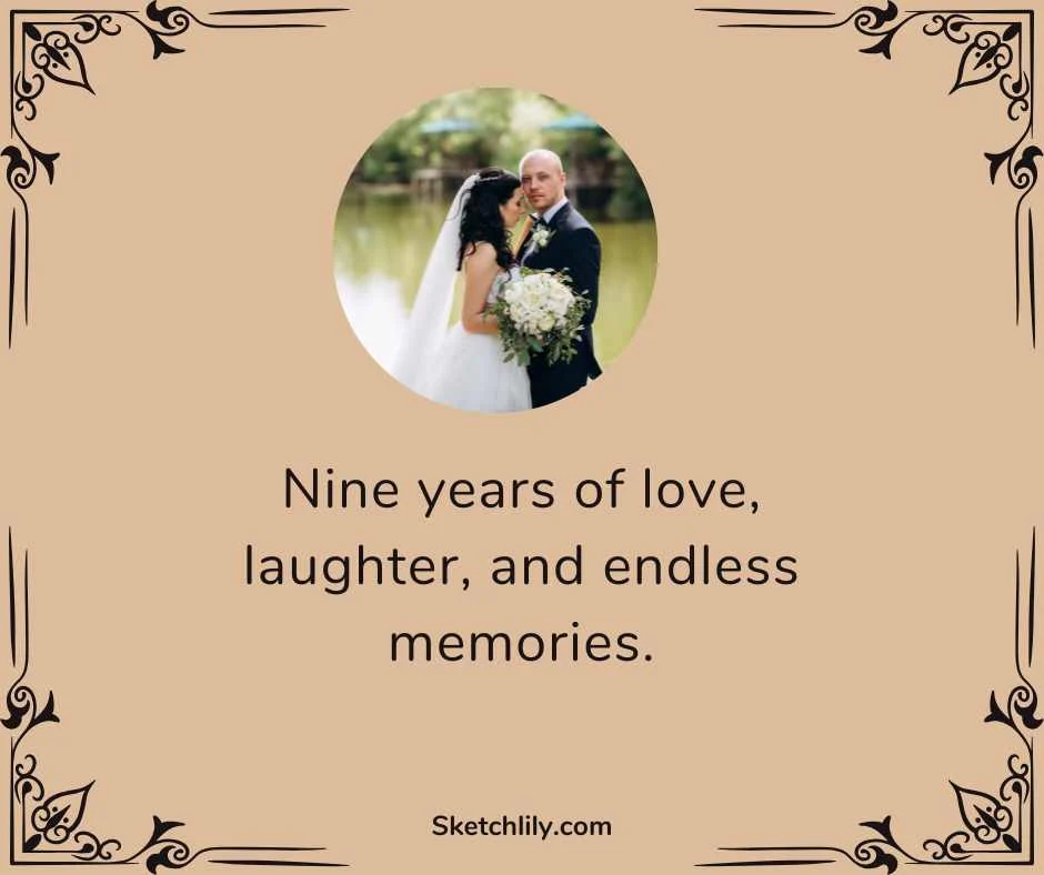 9 Years Anniversary Quotes