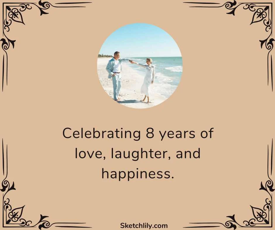 Captions for 8th Wedding Anniversary