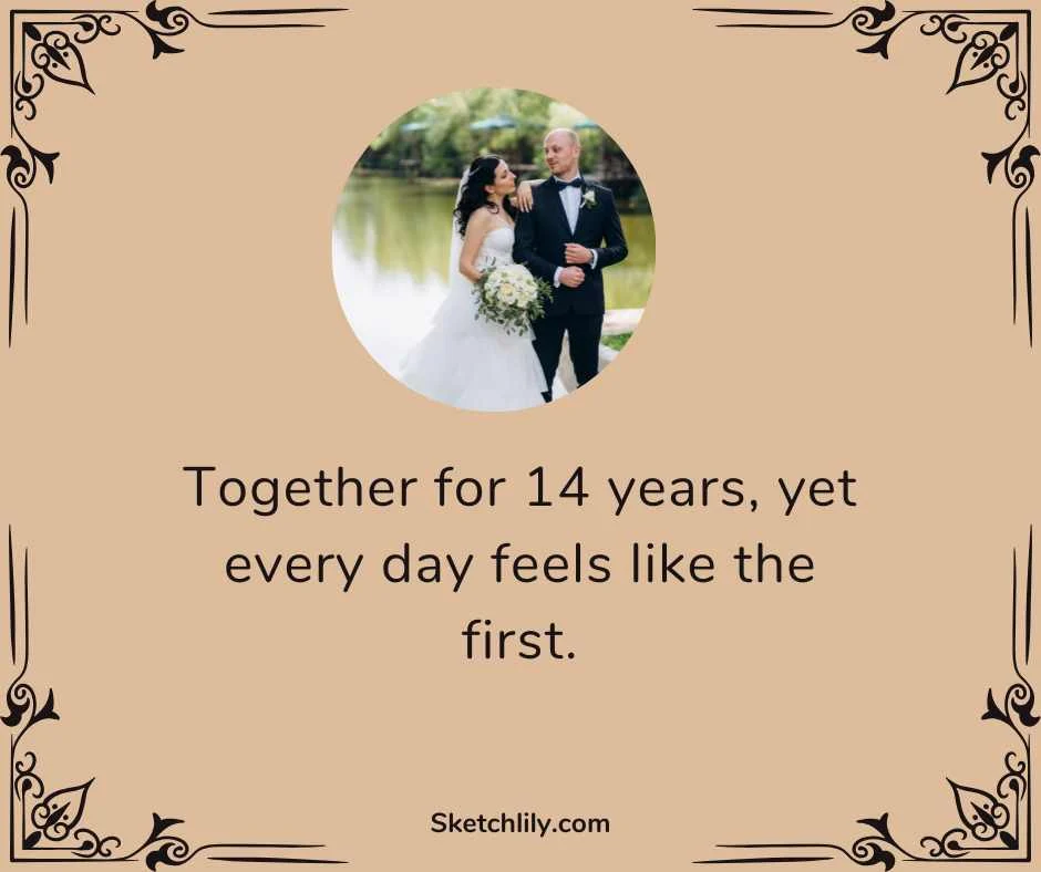  Happy 14th Anniversary Quotes