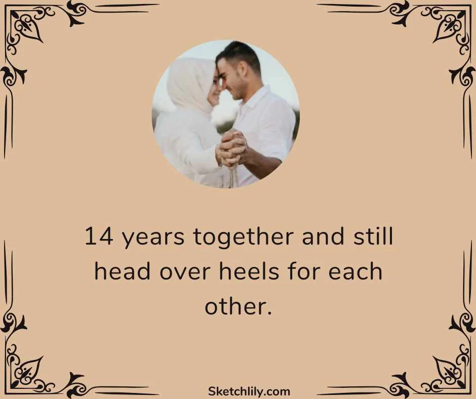 Happy 14th Anniversary to Us