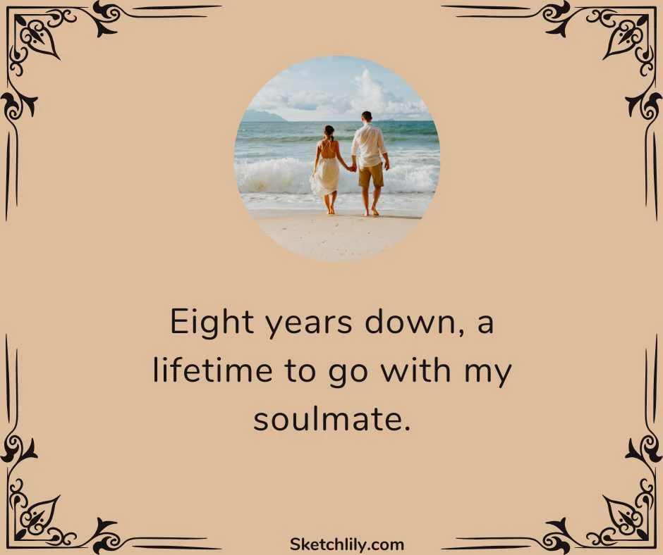 Our 8th Wedding Anniversary Quotes