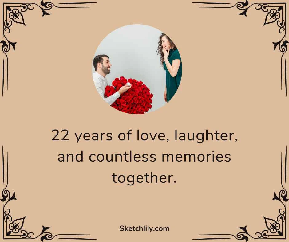 22 Years of Togetherness Quotes