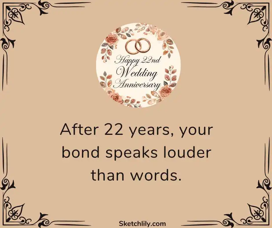 Happy 22nd Wedding Anniversary Quotes