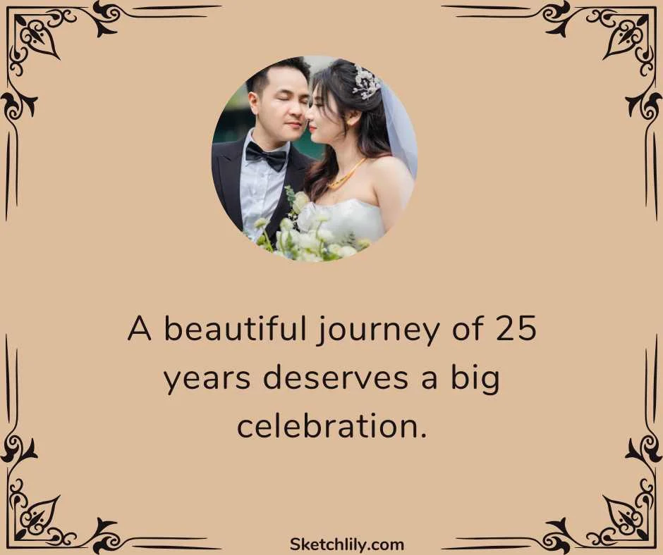 25 Years Anniversary Wishes