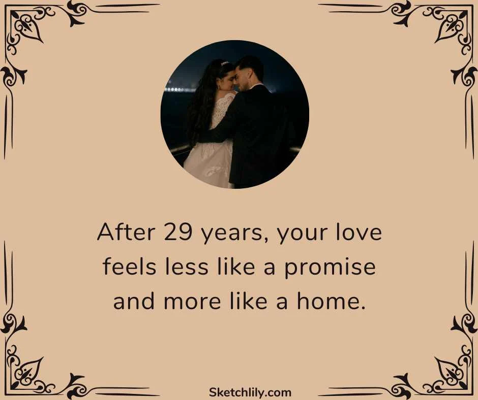 29 Year Wedding Anniversary Quotes