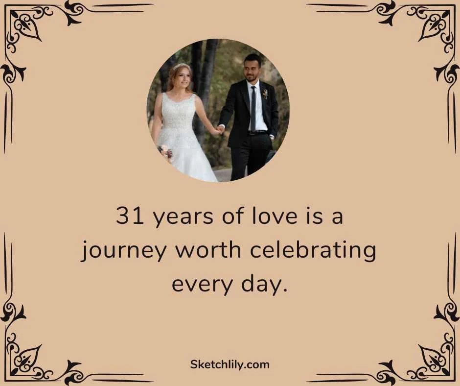 31st Anniversary Quotes