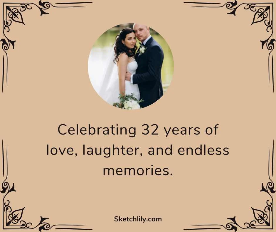 32 Years Wedding Anniversary