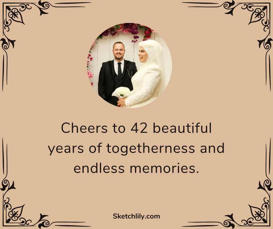 Happy 42nd Wedding Anniversary Wishes