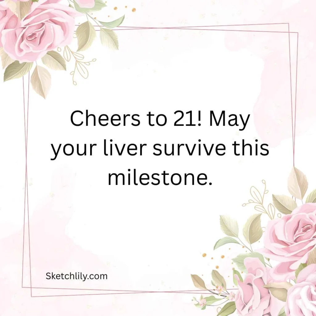 Funny 21st Birthday Wishes