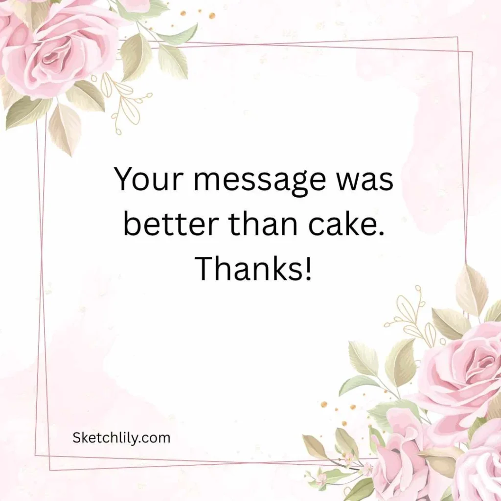 Funny Thank You Birthday Wishes