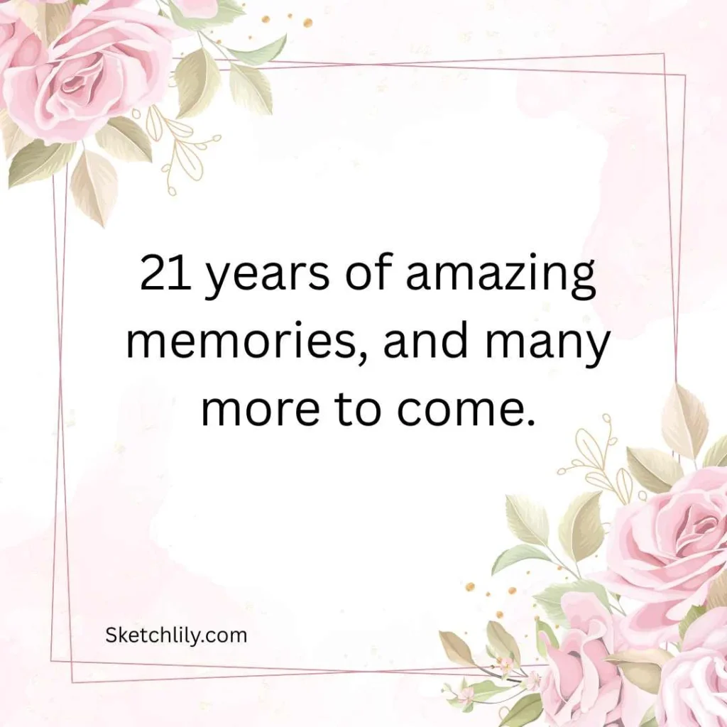 Heartfelt 21st Birthday Wishes