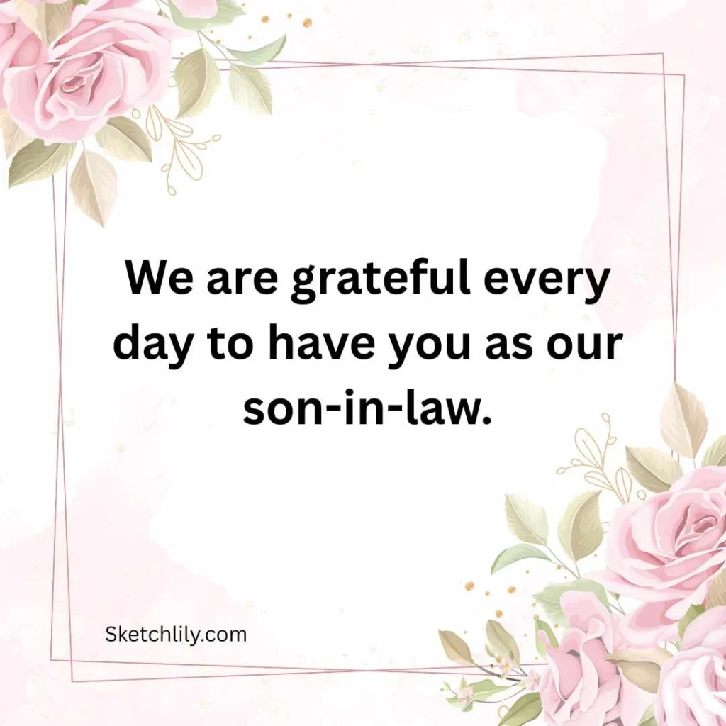 Heartfelt Birthday Wishes for Son in Law
