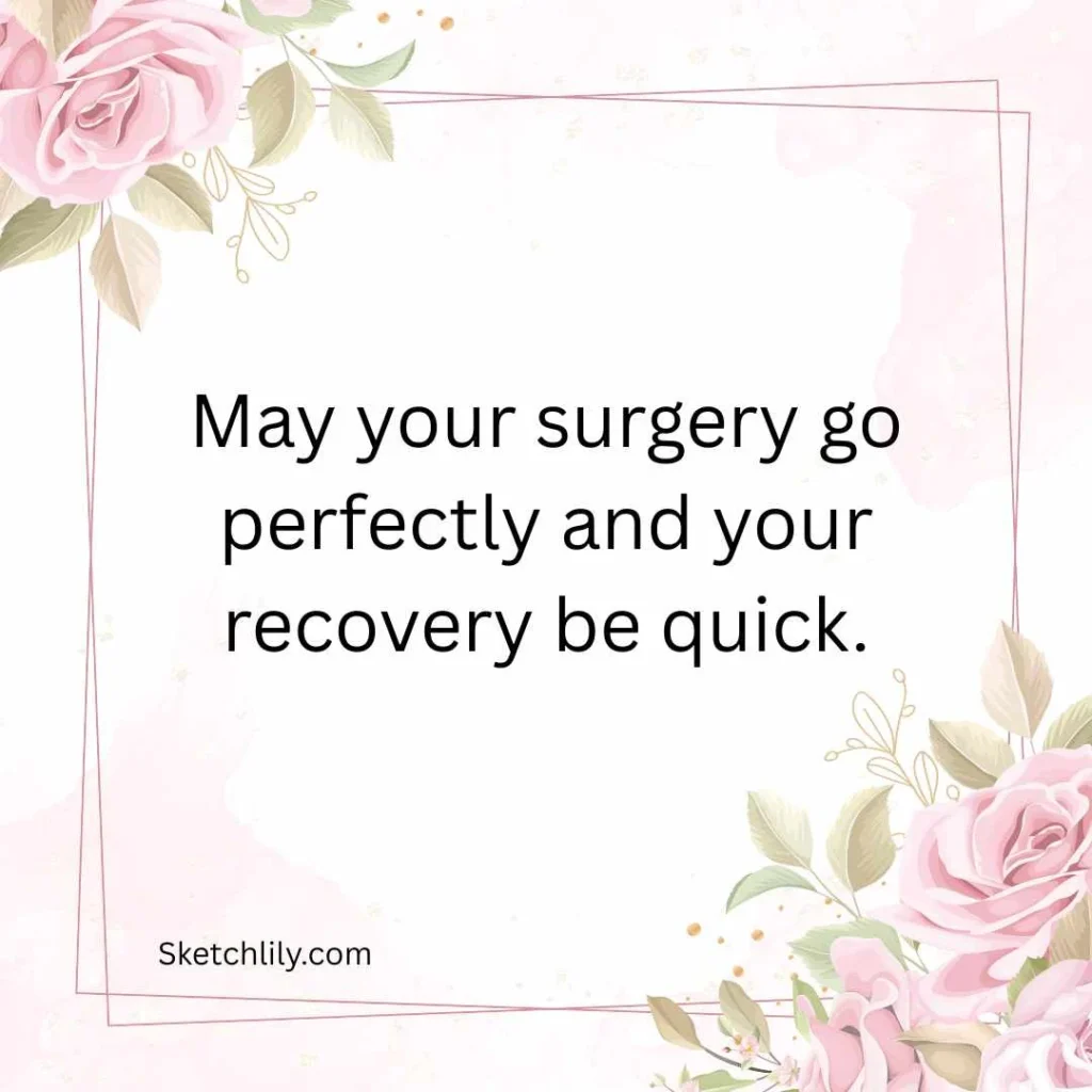 Heartfelt Wishes for a Friend Before Surgery