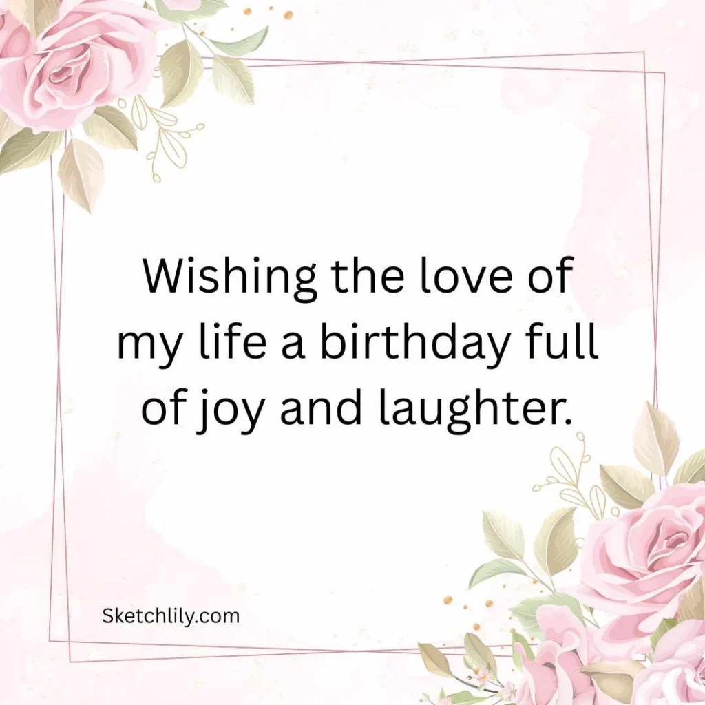 Loving Birthday Wishes for Your Soulmate Husband