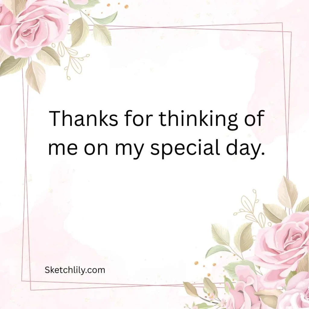 Short and Simple Thanks for Birthday Wishes