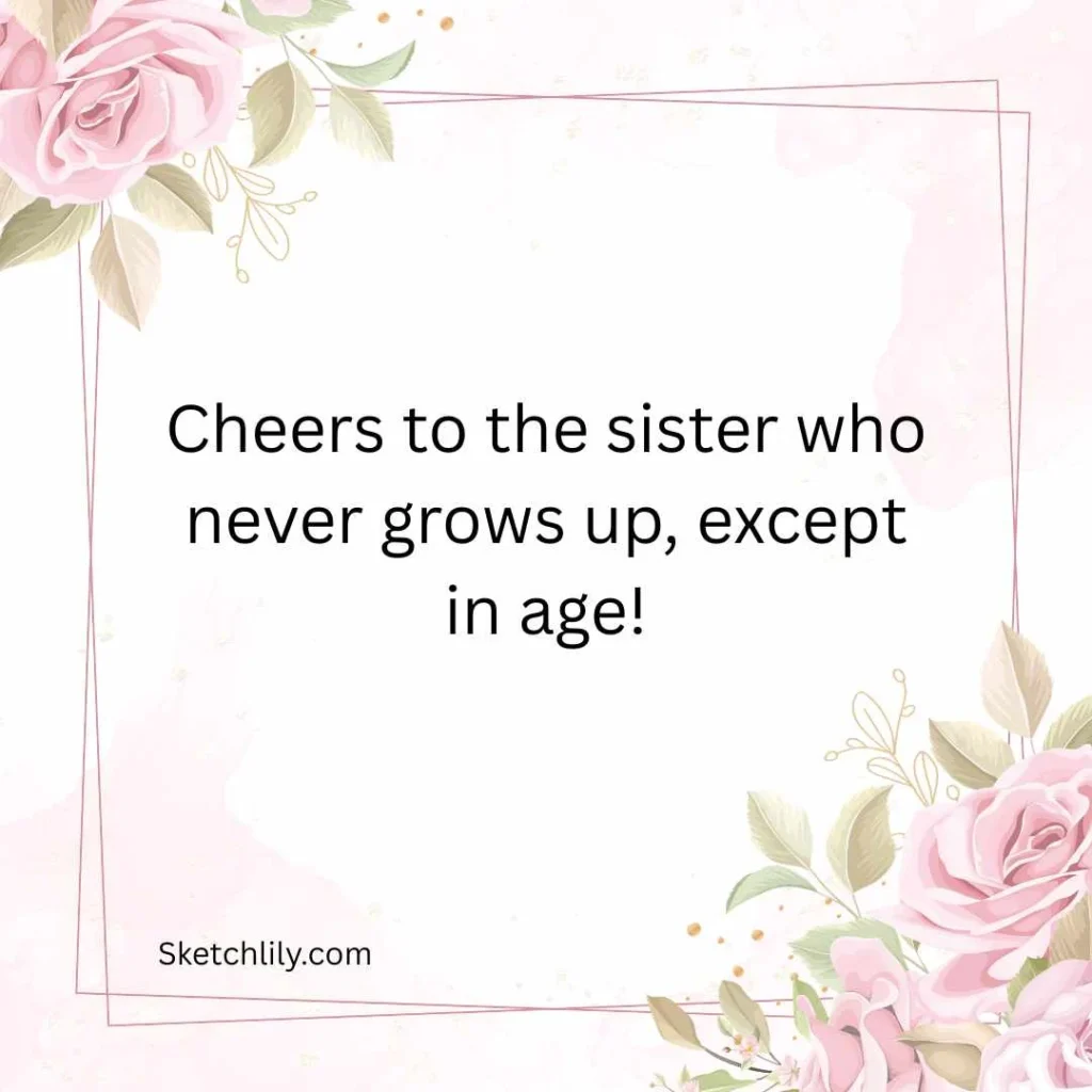 Funny and Cheeky Birthday Wishes