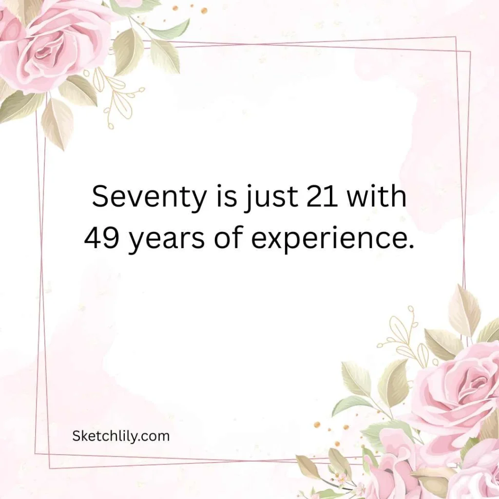 Funny Happy 70th Birthday Wishes