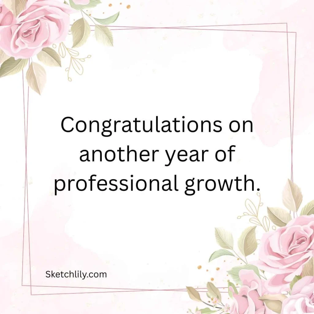 Professional Work Anniversary Messages