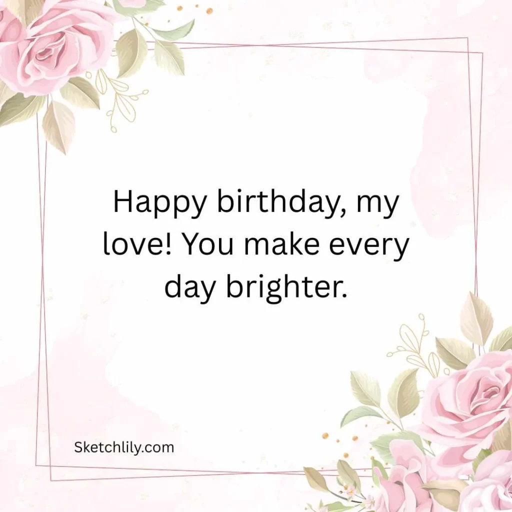 Sweet Birthday Wishes for Love