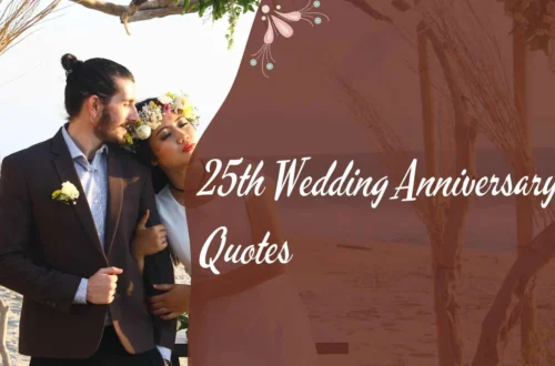 25th Wedding Anniversary Quotes