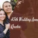 45th Wedding Anniversary Quotes