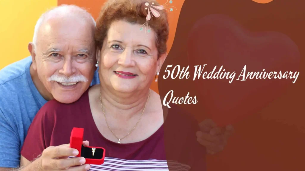50th Wedding Anniversary Quotes