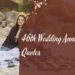46th Wedding Anniversary Quotes
