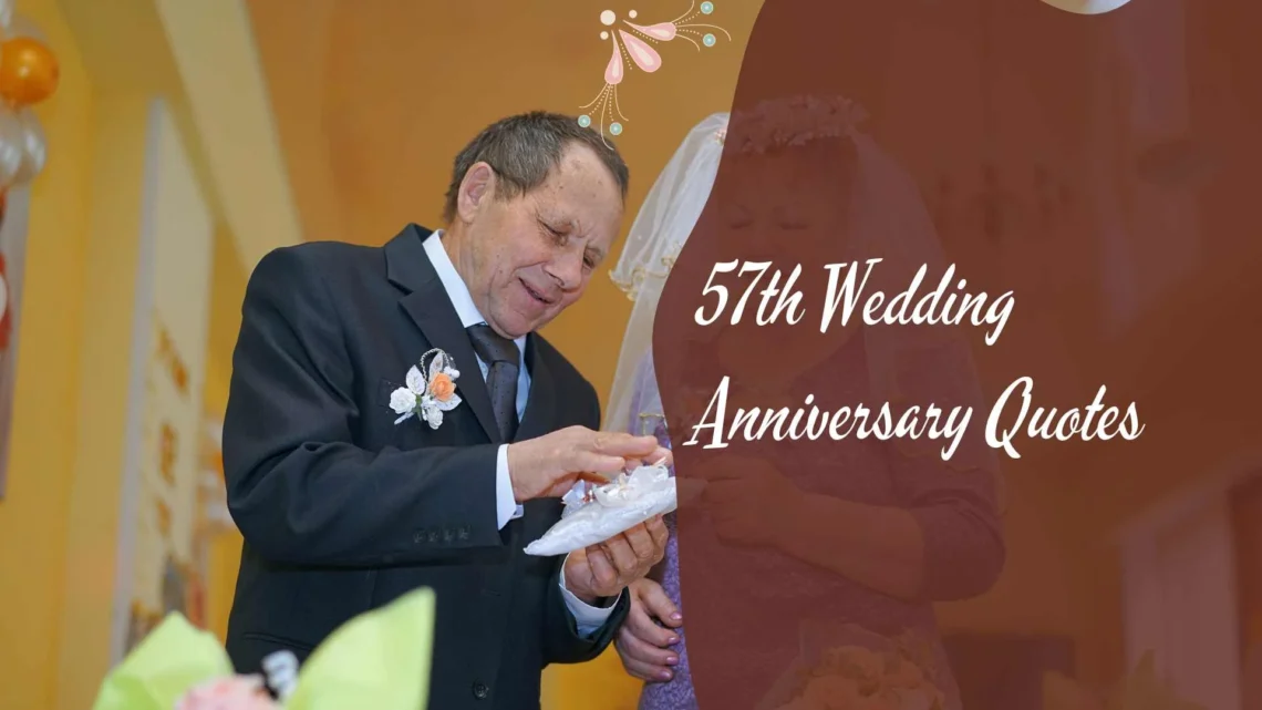 57th Wedding Anniversary Quotes