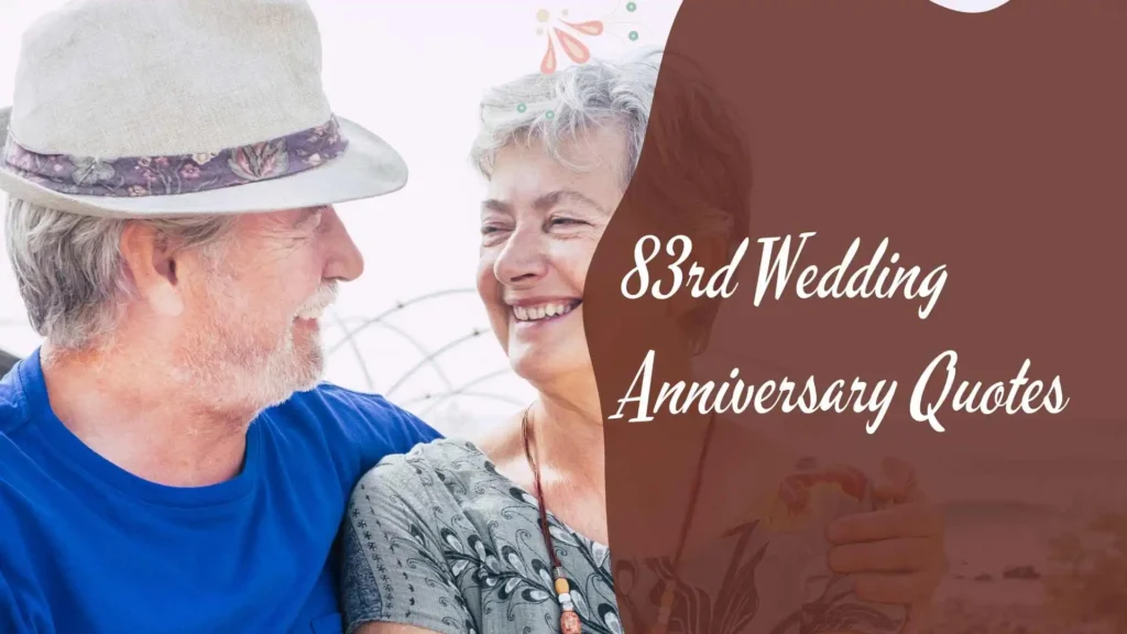 83rd Wedding Anniversary Quotes