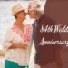 84th Wedding Anniversary Quotes
