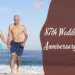 87th Wedding Anniversary Quotes