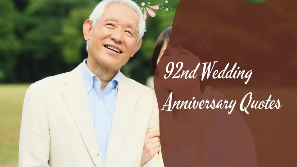92nd Wedding Anniversary Quotes