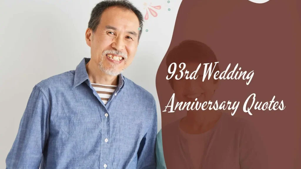 93rd Wedding Anniversary Quotes