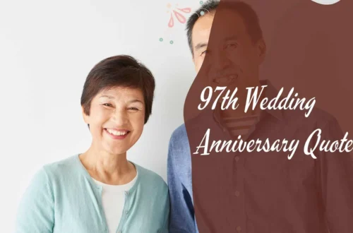 97th Wedding Anniversary Quotes