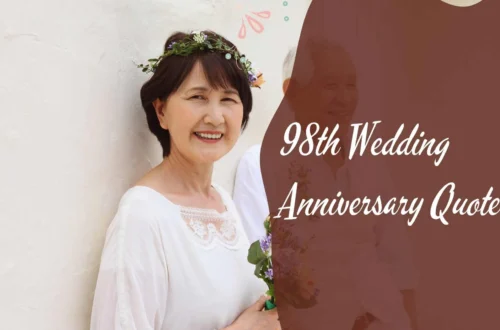 98th Wedding Anniversary Quotes