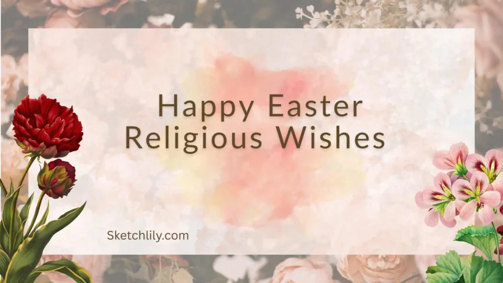 Happy Easter Religious Wishes 