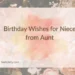 Birthday Wishes for Niece from Aunt