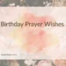 Birthday Prayer Wishes