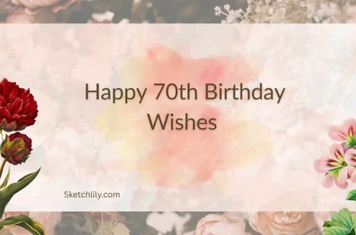 Happy 70th Birthday Wishes 