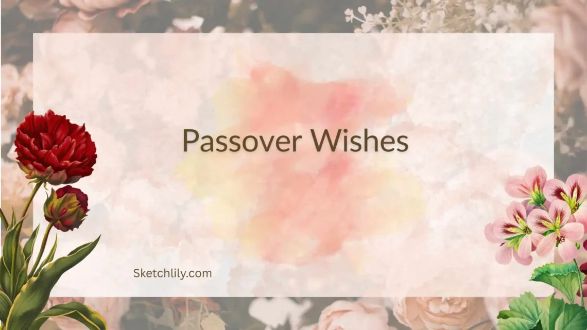 Passover Wishes  