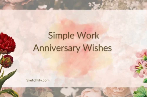 Simple Work Anniversary Wishes